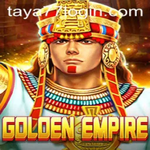 GoldenEmpire: The Thrilling World of Taya777.COM's Latest Game