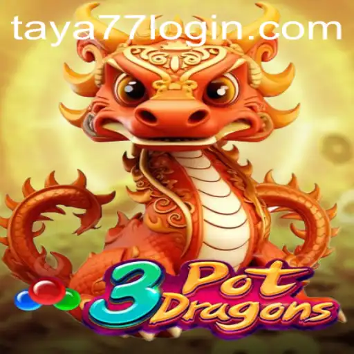 Explore the Mystical World of 3PotDragons with Taya777.COM