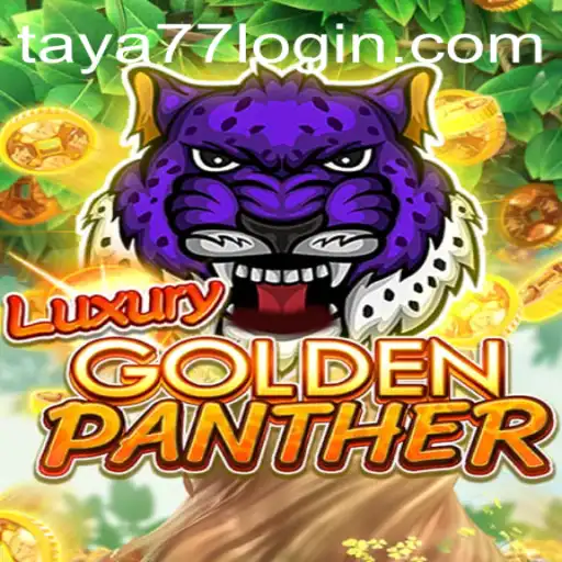 Discover the Thrilling World of LUXURYGOLDENPANTHER at Taya777.COM