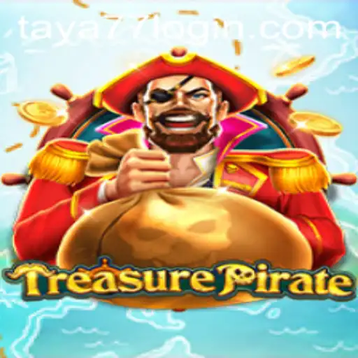 Exploring the Exciting World of TreasurePirate and Unveiling Taya777.COM