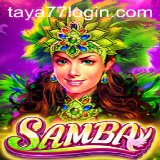 Exploring the Thrilling World of Samba: A Guide to the Game by Taya777.COM